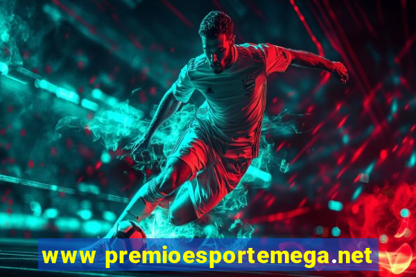 www premioesportemega.net